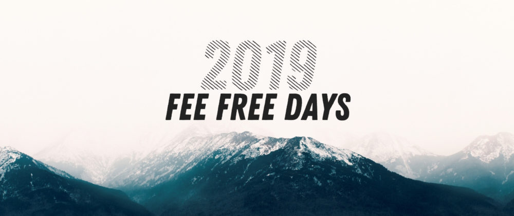 2019 fee free days