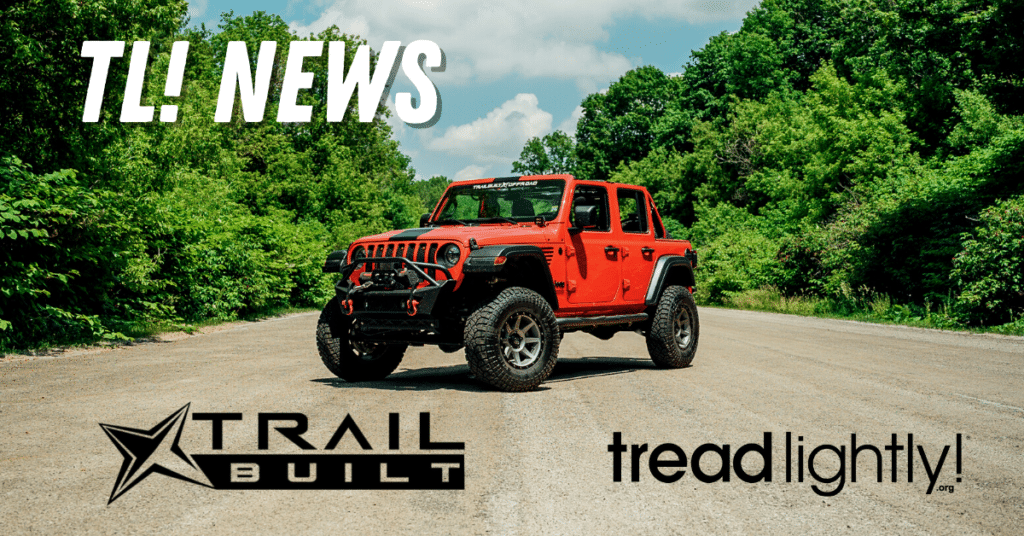 Tread Lightly! announces TrailBuilt OffRoad its newest Official