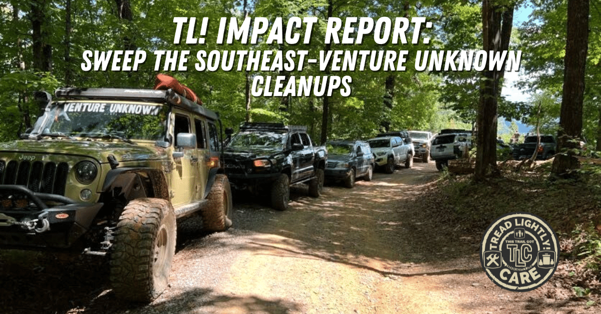 Tread Lightly! Impact Report: Venture Unknown