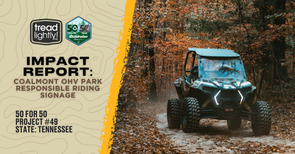 Tread Lightly! Impact Report Coalmont OHV Park Responsible Riding